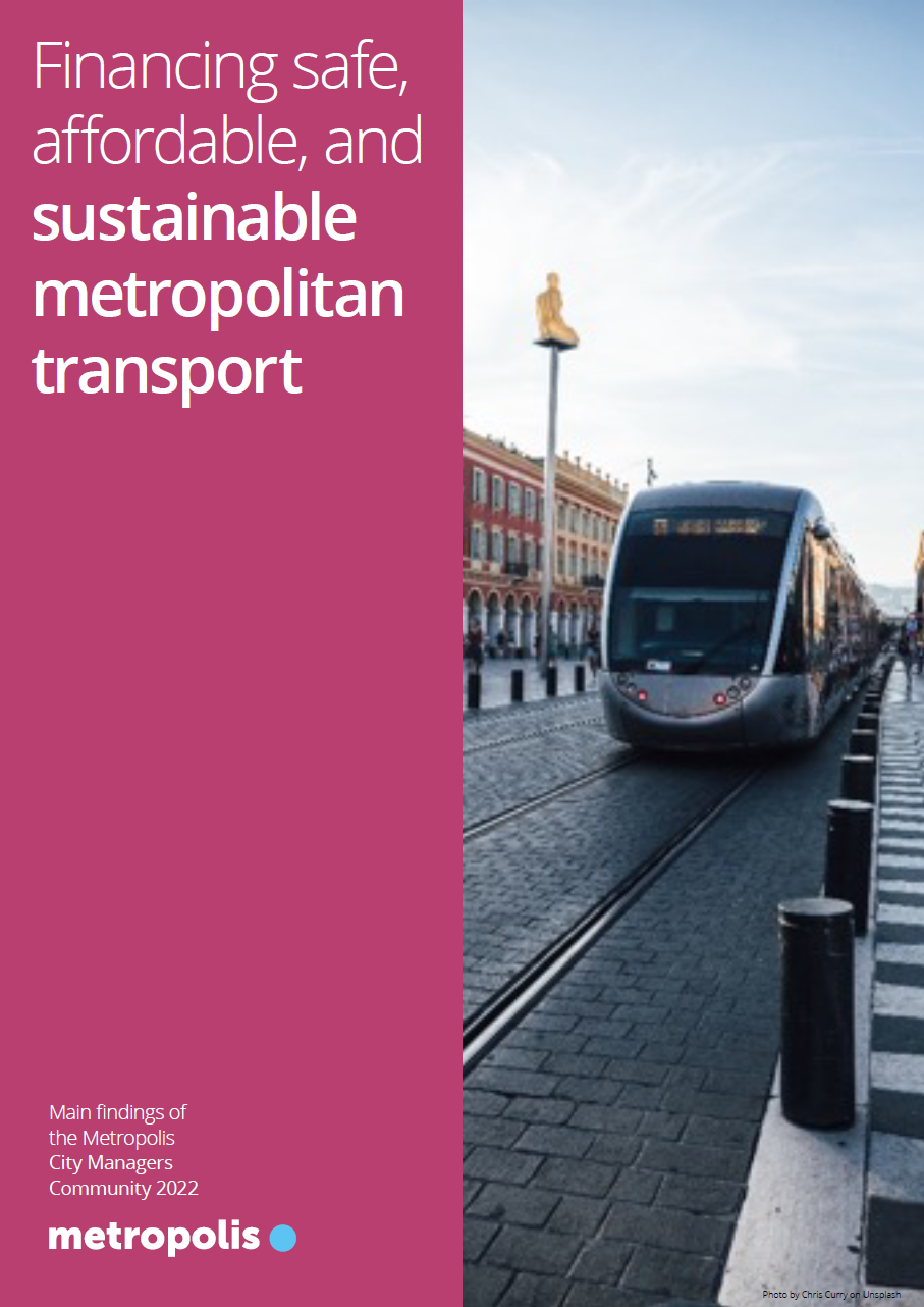 Financing safe, affordable, and sustainable metropolitan transport